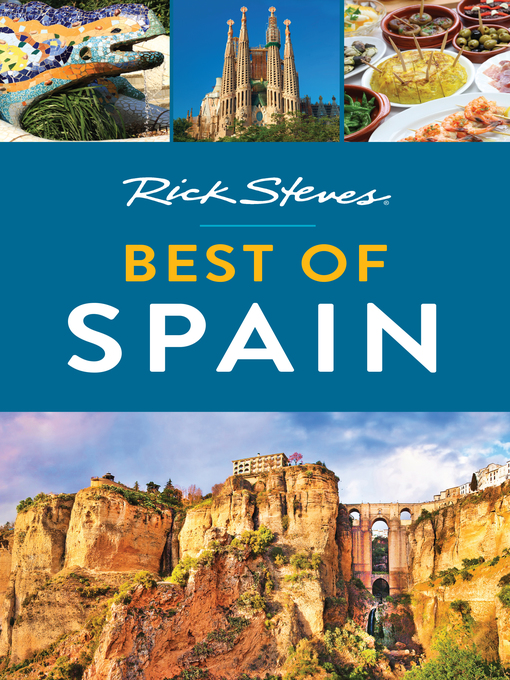 Title details for Rick Steves' Best of Spain by Rick Steves - Available